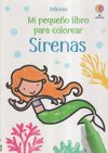 SIRENAS MI PEQUE?O LIBRO PARA COLOREAR