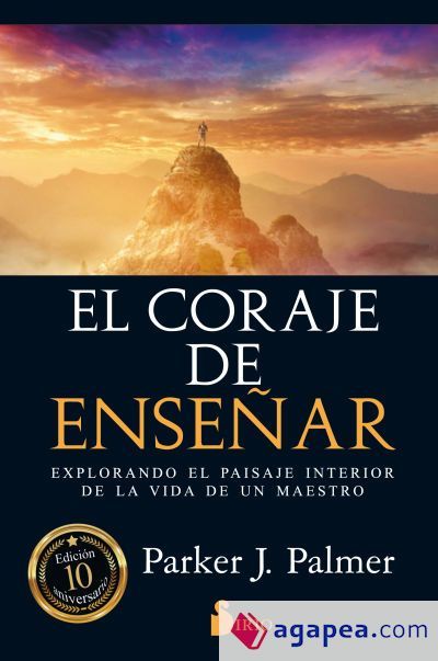 El coraje de ense&ntilde;ar