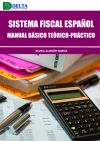 SISTEMA FISCAL ESPAÑOL MANUAL TEORICO-PRACTICO