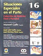 Portada de SITUACIONES ESPECIALES EN EL PARTO + DVD (COLECCION DE MEDICINA FETAL Y PERINATAL, VOL. 16)