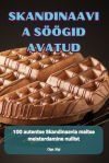 SKANDINAAVIA S&Ouml;&Ouml;GID AVATUD