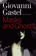 Portada de Giovanni Gastel: Masks and Ghosts