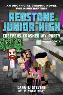 Portada de Creepers Crashed My Party: Redstone Junior High #2