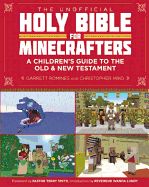 Portada de The Unofficial Holy Bible for Minecrafters: A Children's Guide to the Old and New Testament