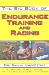 Portada de The Big Book of Endurance Training and Racing