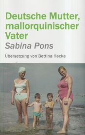 Portada de Deutsche mutter, mallorquinischer vater