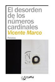 Portada de EL DESORDEN DE LOS NUMEROS CARDINALES