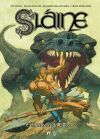 SL&Aacute;INE: EL AMANECER DEL GUERRERO