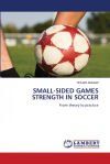 SMALL-SIDED GAMES STRENGTH IN SOCCER