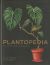 Portada de Plantopedia: The Definitive Guide to Houseplants, de Lauren Camilleri