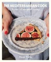 Portada de The Mediterranean Cook: A Year of Seasonal Eating