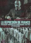 La Represión De Franco