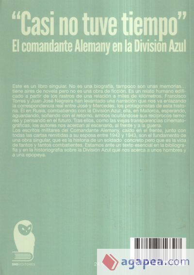 "CASI NO TUVE TIEMPO" EL COMANDANTE ALEMANY EN LA DIVISIÓN AZUL