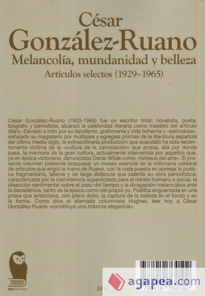 César González Ruano. Melancolía, mundanidad y belleza