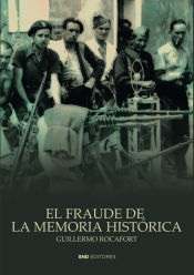 Portada de EL FRAUDE DE LA MEMORIA HISTÓRICA