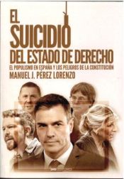 Portada de El suicidio del estado de derecho