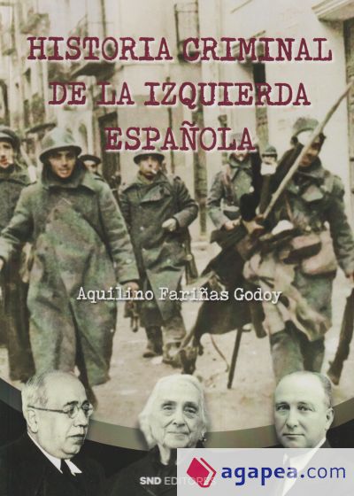 Historia criminal de la izquierda española