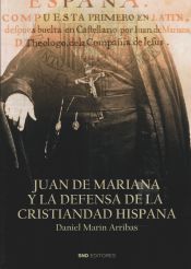 Portada de JUAN DE MARIANA Y LA DEFENSA DE LA CRISTIANDAD HISPANA