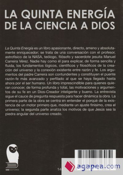 LA QUINTA ENERGIA. DE LA CIENCIA A DIOS