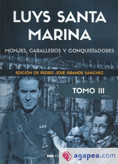 Luys Santamarina. Obras. Tomo III