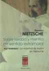 SOBRE VERDAD Y MENTIRA EN SENTIDO EXTRAMORAL Y LA VOLUNTAD D