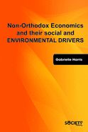 Portada de Non-Orthodox Economics and Their Social and Environmental Drivers
