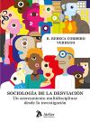 SOCIOLOGIA DE LA DESVIACION UN ACERCAMIENTO MULTIDISCIPLIN