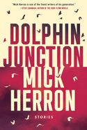 Portada de Dolphin Junction: Stories