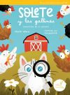 SOLETE Y LAS GALLINAS: (aventuras de un peludo)
