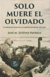 SOLO MUERE EL OLVIDADO: EL BATALLÓN II/262 EN LA CAMPAÑA DE RUISA. 1942-1943