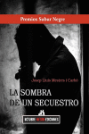 SOMBRA DE UN SECUESTRO, LA