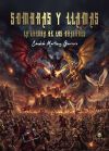 SOMBRAS Y LLAMAS. LA GUERRA DE LOS DRAGONES