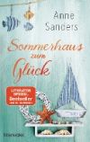 SOMMERHAUS ZUM GLUCK