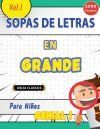 SOPA DE LETRAS EN ESPAÑOL PARA NIÑOS - GENIAL! VOL.1 - DELTA CLASSICS SOPA DE LETRAS EN ESPAÑOL PARA NIÑOS - GENIAL! VOL.1 - DELTA CLASSICS