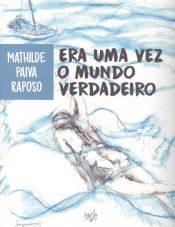 Portada de ERA UMA VEZ O MUNDO VERDADEIRO