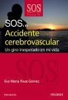 SOS... Accidente cerebrovascular