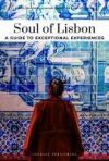 SOUL OF LISBON (2025) - A GUIDE TO EXCEPTIONAL EXPERI