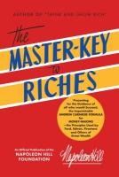 Portada de The Master-Key to Riches: An Official Publication of the Napoleon Hill Foundation