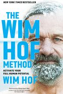 Portada de The Wim Hof Method: Activate Your Full Human Potential
