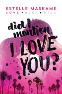 Portada de Did I Mention I Love You?