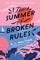 Portada de The Summer of Broken Rules