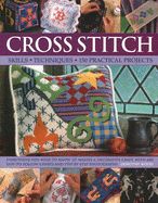Portada de Cross Stitch: Skills, Techniques, 150 Practical Projects