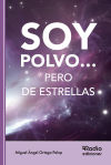 SOY POLVO... PERO DE ESTRELLAS