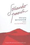SO&Ntilde;ANDO PASION