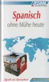 SPANISCH OHNE MUHE HEUTE -LIBRO-