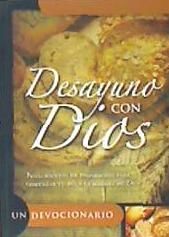 Portada de Desayuno Con Dios: Pensamientos de Inspiracion Para Comenzar Tu Dia a la Manera de Dios