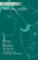 Portada de Still Small Voice - An Introduction to Pastoral Counselling