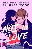 Portada de Not in Love: From the Bestselling Author of the Love Hypothesis