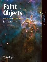 Portada de Faint Objects and How to Observe Them