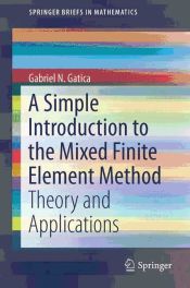 Portada de A Simple Introduction to the Mixed Finite Element Method